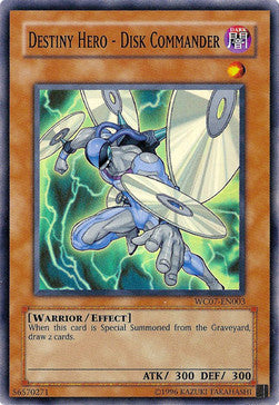 Destiny HERO - Disk Commander - World Championship 2007 (Super Rare) [WC07-003]