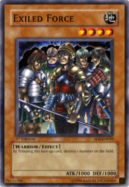 Exiled Force - Structure Deck: Warrior's Triumph (Common) [SD5-010]