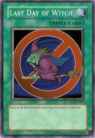Last Day of Witch - Duelist League Series 9 (Super Rare) [DL9-001]