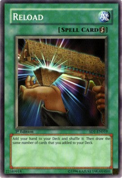 Reload - Structure Deck: Dragon's Roar (Common) [SD1-019]