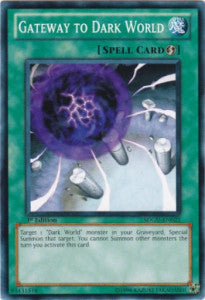 Gateway to Dark World - Structure Deck: Gates of the Underworld (Common) [SDGU-025]