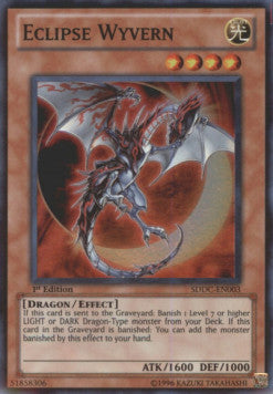 Eclipse Wyvern - Structure Deck: Dragons Collide (Super Rare) [SDDC-003]