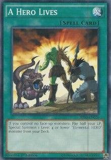 A Hero Lives - Structure Deck: HERO Strike (Common) [SDHS-026]