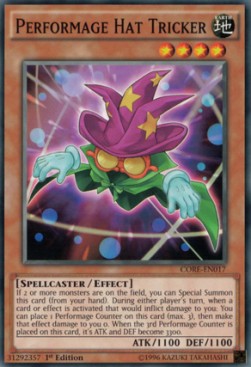 Performage Hat Tricker - Clash of Rebellions (Common) [CORE-017]