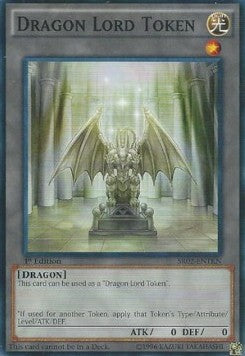 Dragon Lord Token - Structure Deck: Rise of the True Dragons (Token) [SR02-TKN]