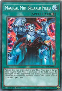 Magical Mid-Breaker Field - The Dark Illusion (Common) [TDIL-067]