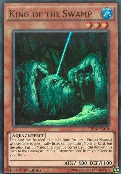King of the Swamp - Fusion Enforcers (Super Rare) [FUEN-040]