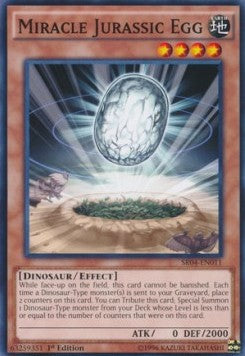 Miracle Jurassic Egg - Structure Deck: Dinosmasher's Fury (Common) [SR04-011]