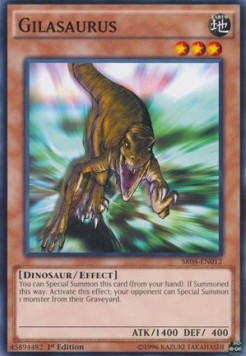 Gilasaurus - Structure Deck: Dinosmasher's Fury (Common) [SR04-012]