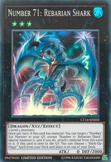 Number 71: Rebarian Shark - 2017 Mega-Tins (Super Rare) [CT14-005]