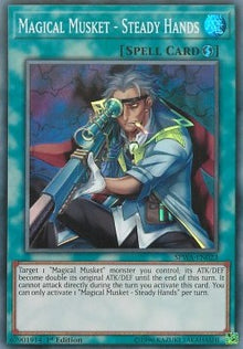 Magical Musket - Steady Hands - Spirit Warriors (Super Rare) [SPWA-023]