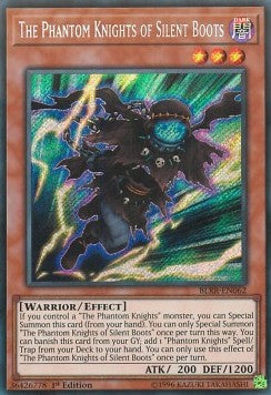 The Phantom Knights of Silent Boots - Battles of Legend: Relentless Revenge (Secret Rare) [BLRR-062]