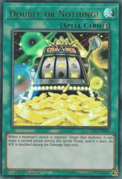 Double or Nothing! - Duel Power (Ultra Rare) [DUPO-064]
