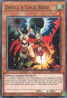 Droll & Lock Bird - Structure Deck: Order of the Spellcasters (Common) [SR08-021]