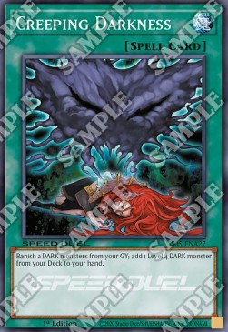 Creeping Darkness - Speed Duel Starter Decks: Twisted Nightmares (Common) [SS05-A27]