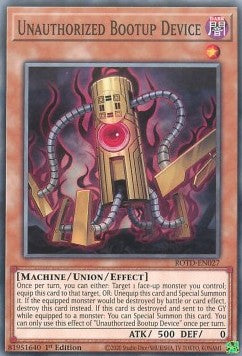 Unauthorized Bootup Device - Rise of the Duelist (Common) [ROTD-027]