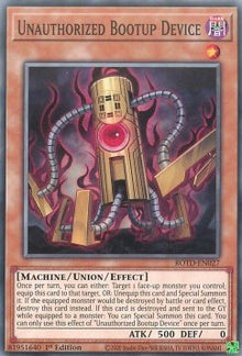 Unauthorized Bootup Device - Rise of the Duelist (Common) [ROTD-027]