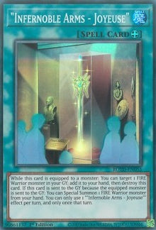"Infernoble Arms - Joyeuse" - Rise of the Duelist (Super Rare) [ROTD-055]