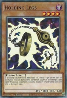 Holding Legs - Legendary Duelists: Rage of Ra (Common) [LED7-011]