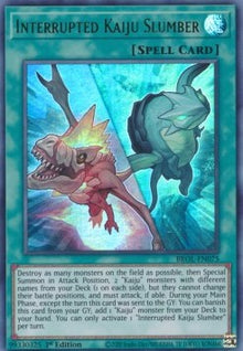 Interrupted Kaiju Slumber - Brothers of Legend (Ultra Rare) [BROL-075]