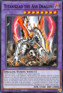 Titaniklad the Ash Dragon - Structure Deck: Albaz Strike (Common) [SDAZ-043]