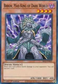 Brron, Mad King of Dark World - Structure Deck: Dark World (Common) [SR13-009]