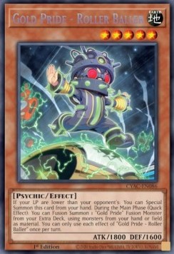 Gold Pride - Roller Baller - Cyberstorm Access (Secret Rare) [CYAC-086]