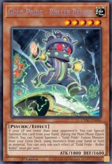 Gold Pride - Roller Baller - Cyberstorm Access (Secret Rare) [CYAC-086]