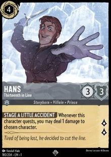 Hans - Thirteenth in Line - The First Chapter (Super Rare) [1TFC-180]