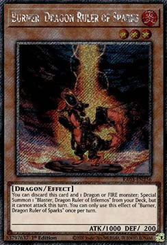 Burner, Dragon Ruler of Sparks (V.1 - Platinum Secret Rare) - Quarter Century Bonanza (Platinum Secret Rare) [RA03-256]