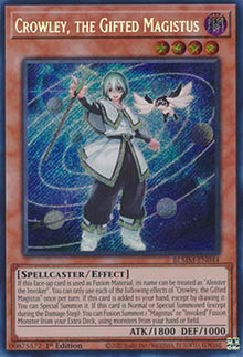 Crowley, the Gifted Magistus - Battles of Legend: Monster Mayhem (Secret Rare) [BLMM-044]