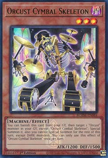 Orcust Cymbal Skeleton - Battles of Legend: Monster Mayhem (Ultra Rare) [BLMM-084]