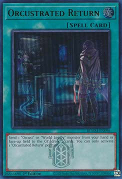 Orcustrated Return - Battles of Legend: Monster Mayhem (Ultra Rare) [BLMM-096]