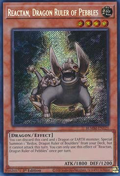 Reactan, Dragon Ruler of Pebbles - Battles of Legend: Monster Mayhem (Secret Rare) [BLMM-121]