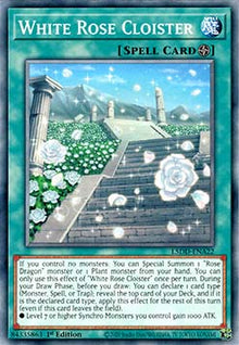 White Rose Cloister - Legendary 5D's Decks (Common) [L5DD-A22]