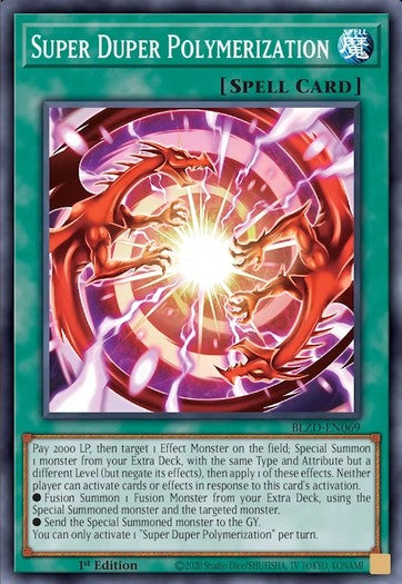 Super Duper Polymerization - Blazing Dominion (Super Rare) [BLZD-069]